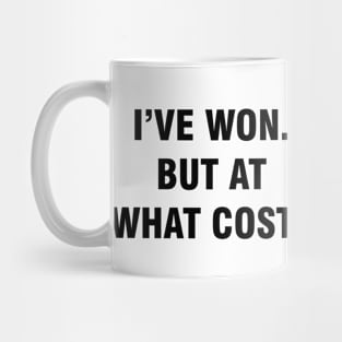 I've Won Mug